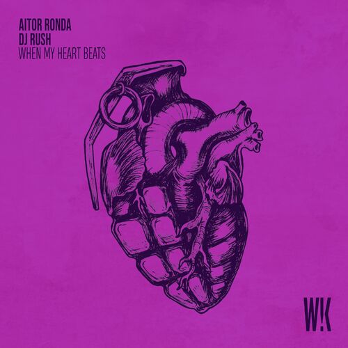 Release Cover: Aitor Ronda - When My Heart Beats (Whack Edit) on Electrobuzz