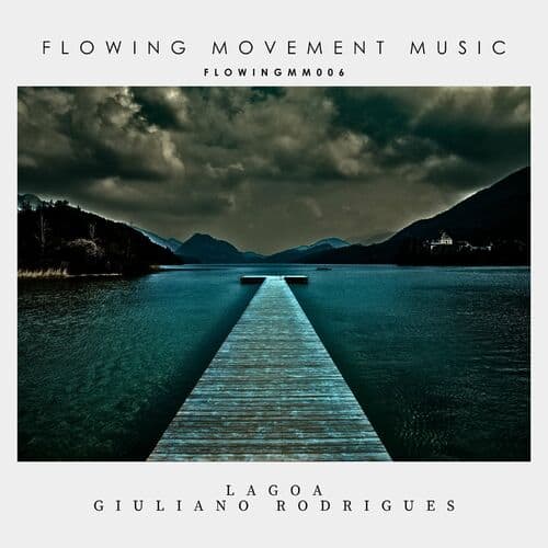 Release Cover: Giuliano Rodrigues - Lagoa on Electrobuzz