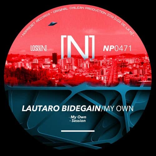 Release Cover: Lautaro Bidegain - My Own on Electrobuzz