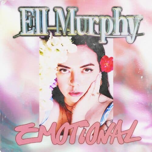 Release Cover: Ell Murphy - Emotional on Electrobuzz