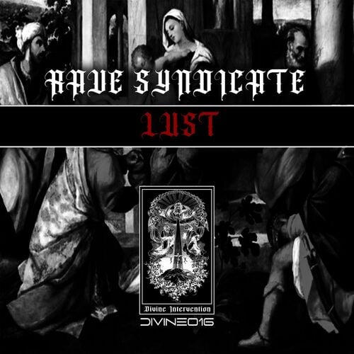 Release Cover: Rave Syndicate - Lust on Electrobuzz