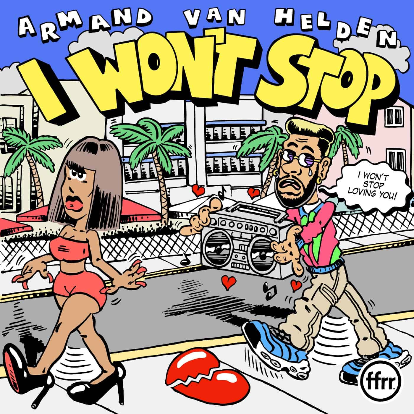 Release Cover: Armand Van Helden - I Won't Stop (Extended Mix) on Electrobuzz