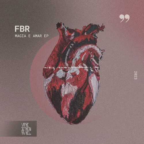 Release Cover: FBR - Magia E Amar on Electrobuzz