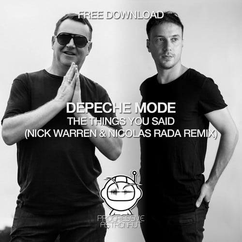 Release Cover: Depeche Mode - The Things You Said (Nick Warren & Nicolas Rada Remix) on Electrobuzz