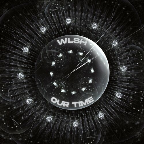 Release Cover: WLSH - Our Time on Electrobuzz