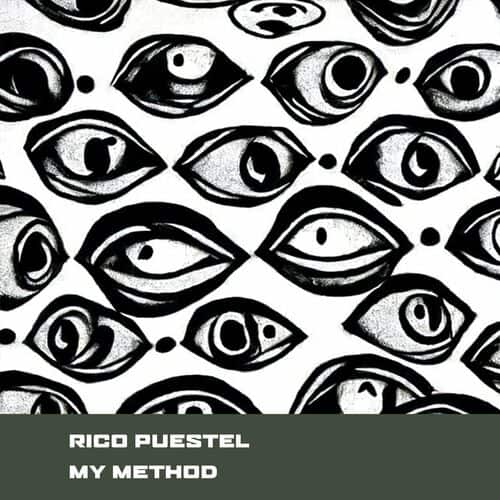 Release Cover: Rico Puestel - My Method on Electrobuzz