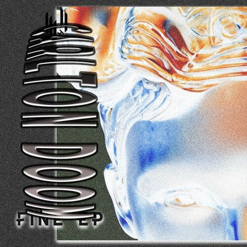 Release Cover: Carlton Doom - Fine EP on Electrobuzz