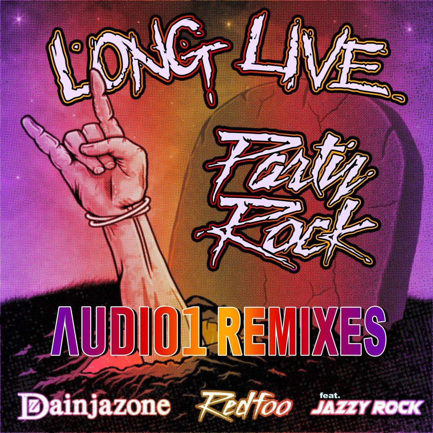 Release Cover: Redfoo, Dainjazone - Long Live Party Rock (Audio1 Tech House Remix) on Electrobuzz