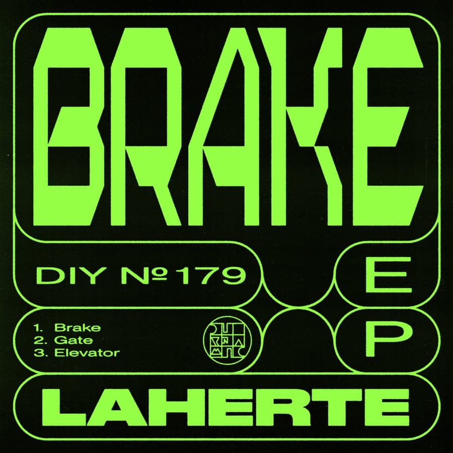 Release Cover: Laherte - Brake EP on Electrobuzz