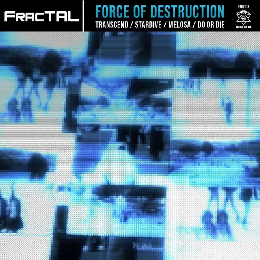 Release Cover: Fractal - Force Of Destruction on Electrobuzz