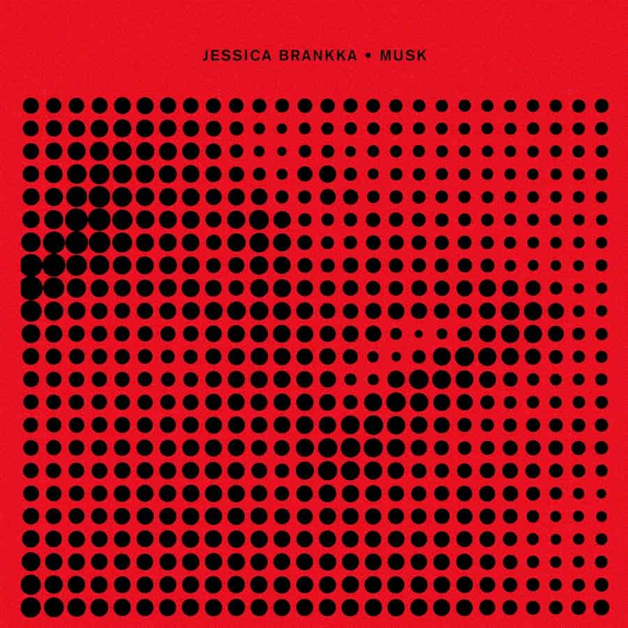 Release Cover: Jessica Brankka - Musk on Electrobuzz