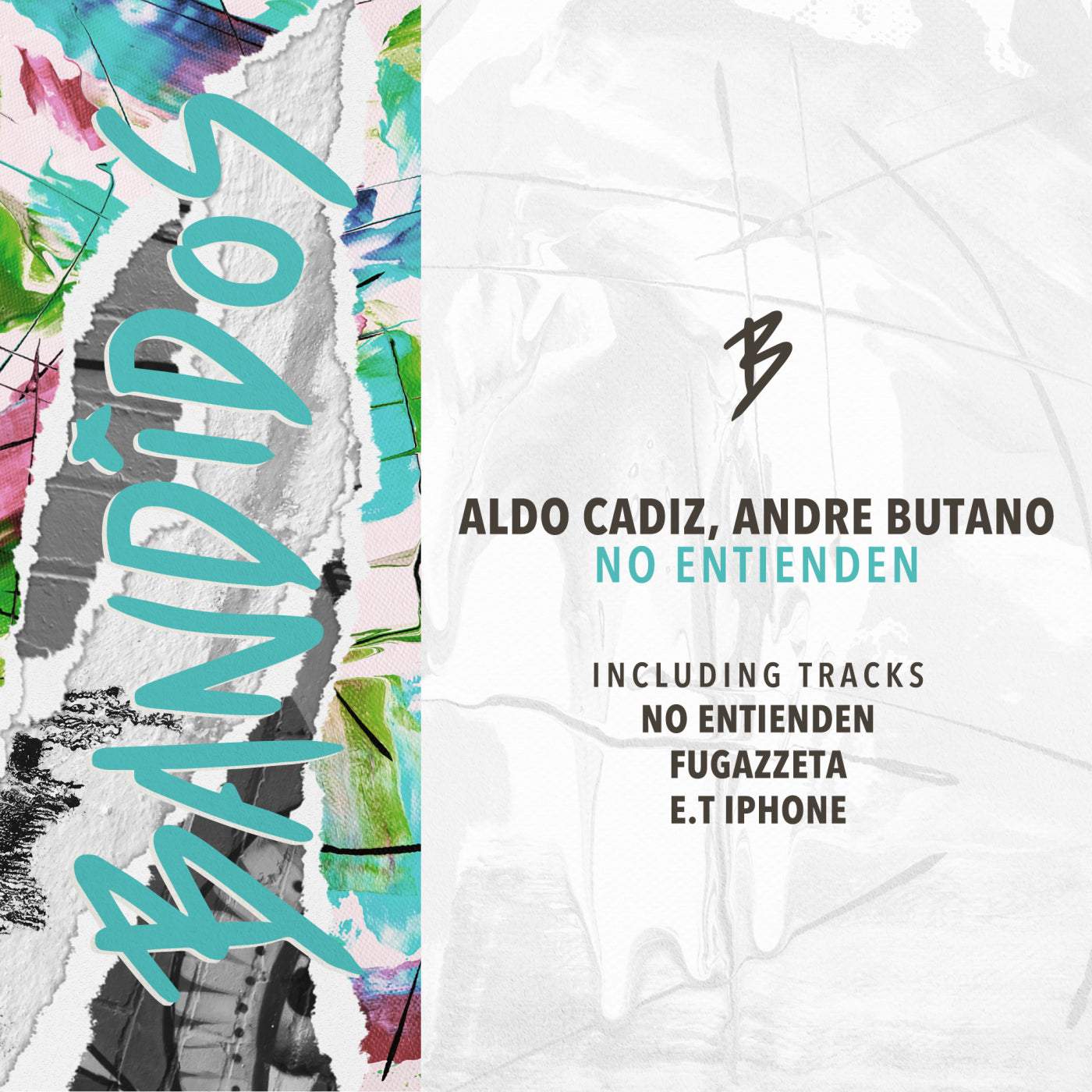 Release Cover: Aldo Cadiz, Andre Butano - No Entienden on Electrobuzz