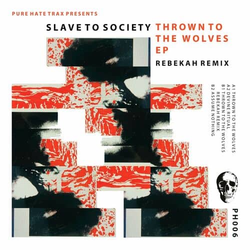 Release Cover: Slave To Society - Thrown To The Wolves EP on Electrobuzz