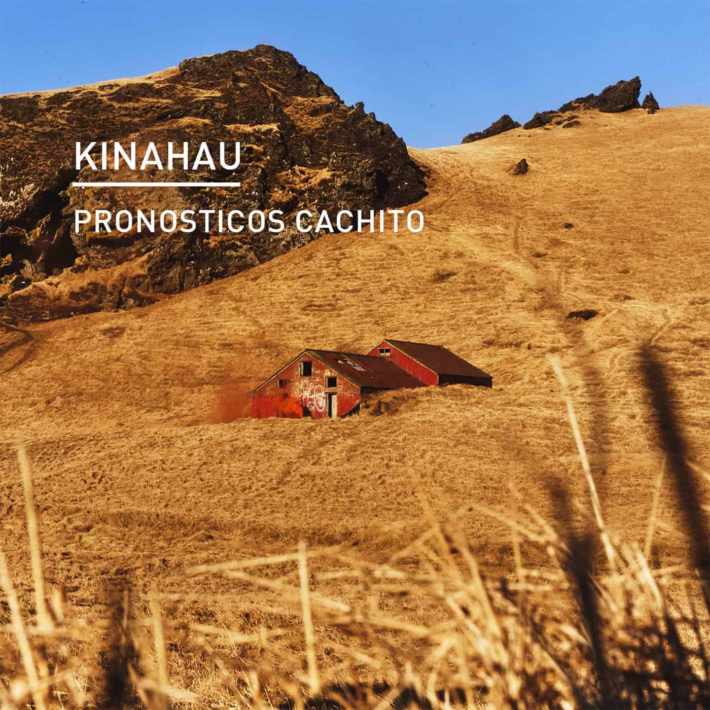 Release Cover: KinAhau - Pronosticos Cachito on Electrobuzz