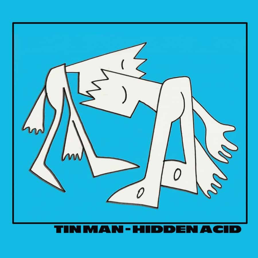 Release Cover: Tin Man - Hidden Acid on Electrobuzz