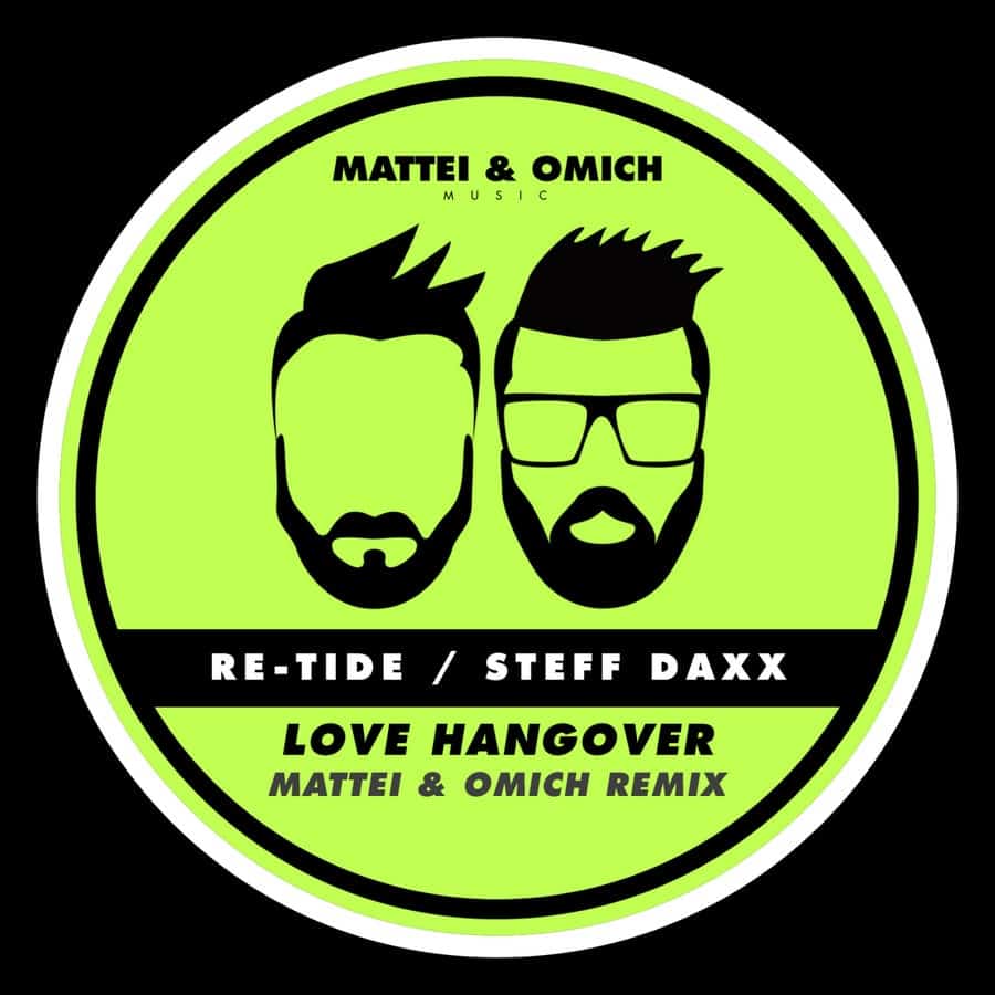 Release Cover: Re-Tide - Love Hangover (Mattei & Omich Remix) on Electrobuzz