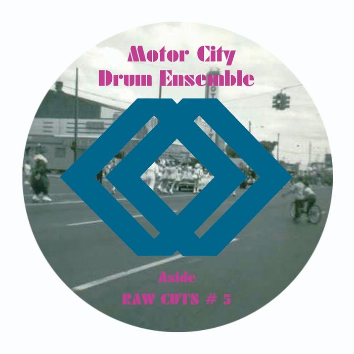image cover: Motor City Drum Ensemble - Raw Cuts # 5 / Raw Cuts # 6