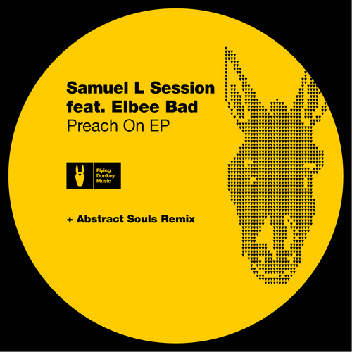 image cover: Samuel L. Session - Preach On [FLYDONK001]