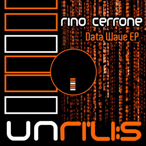 image cover: Rino Cerrone - Data Wave EP [UNRILIS003]