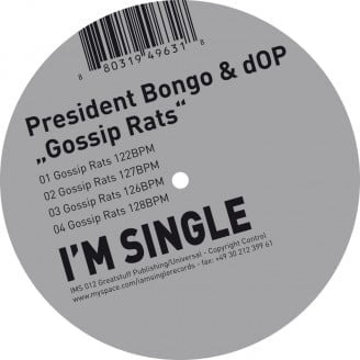 image cover: President Bongo and dOP - Gossip Rats [IMS012]