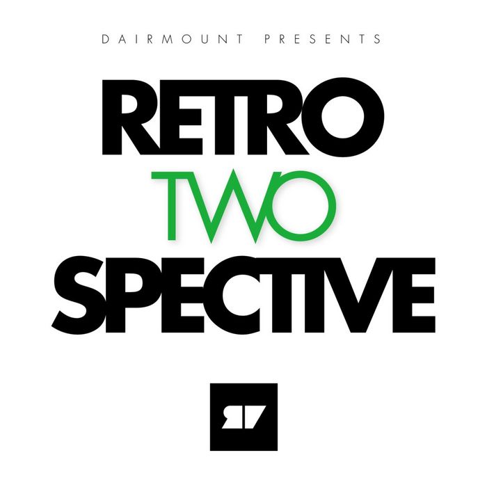 image cover: Various - Dairmount Presents Retroperspective 2 [VIEWEDSPC004]