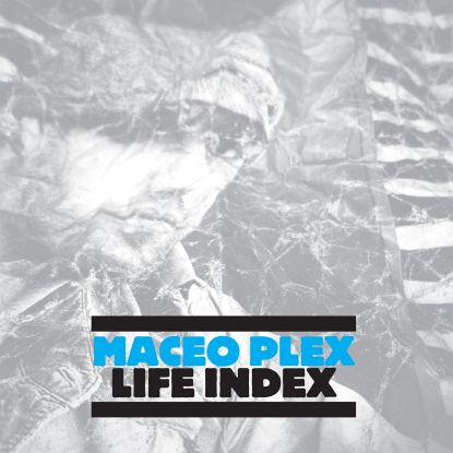 image cover: Maceo Plex - Life Index [CRMCD012D]