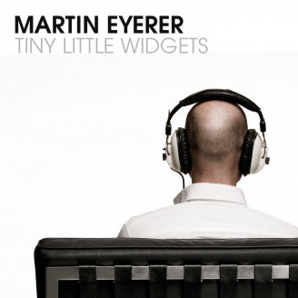 Martin Eyerer - Tiny Little Widgets