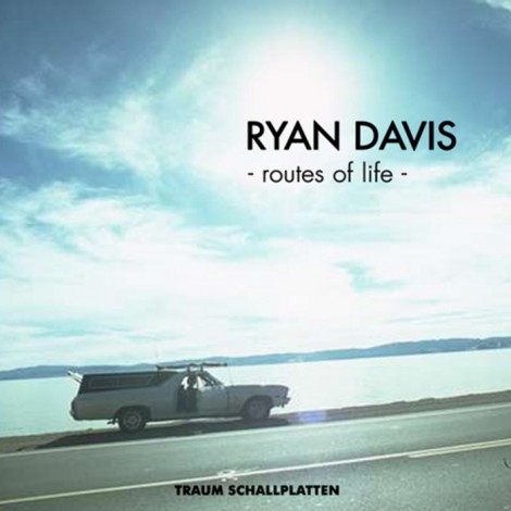 Ryan Davis – Routes of Life [TRAUM133]