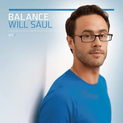 image cover: VA – Balance 015 (Mixed and Compiled by Will Saul)