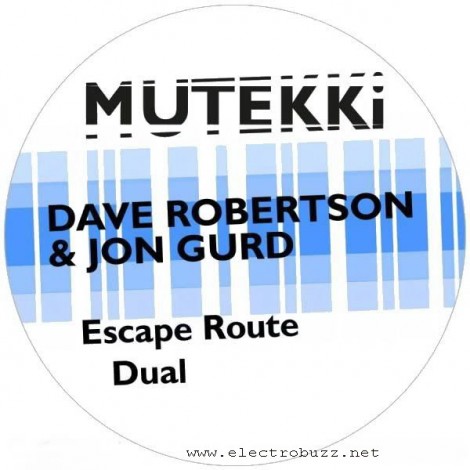 Jon Gurd and Dave Robertson – Escape Route / Dual