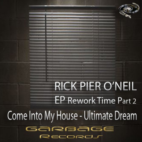 Rick Pier O’Neil – Rework Time (Part 2)