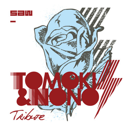 image cover: Tomoki & Nono – Tribute [SAW0075]