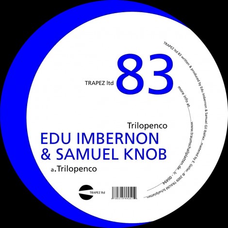 Edu Imbernon – Trilopenco [TRAPEZLTD83]