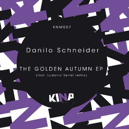 image cover: Danilo Schneider – The Golden Autumn EP [KNM007]