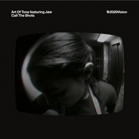 Art Of Tones feat Jaw – Call The Shots [VIS189D]