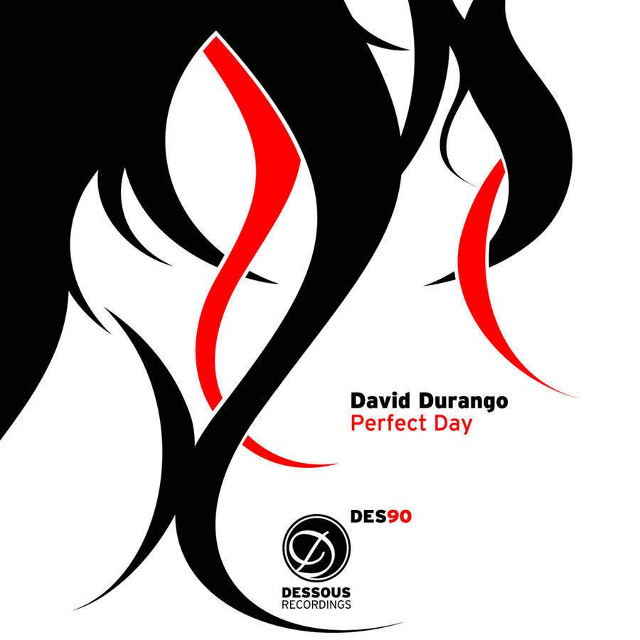 image cover: David Durango – Perfect Day [DES90DIG]