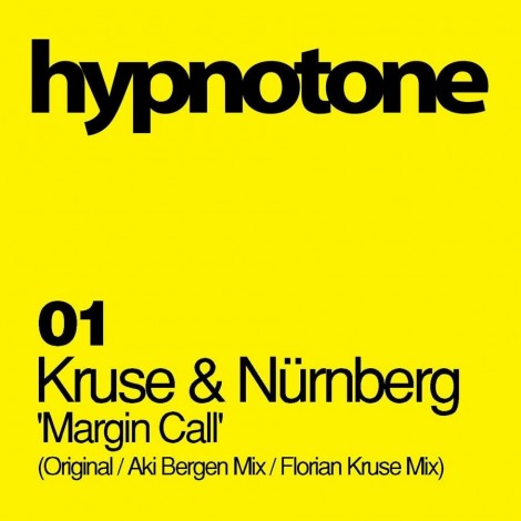 Florian Kruse & Nurnberg – Margin Call [HYPNO01]
