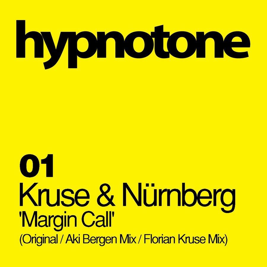 image cover: Florian Kruse & Nurnberg – Margin Call [HYPNO01]