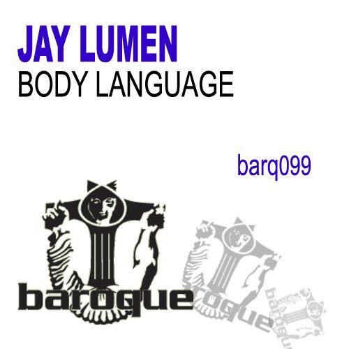 image cover: Jay Lumen – Body Language [BARQ099]