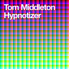 image cover: Tom Middleton – Hypnotizer [UT106]