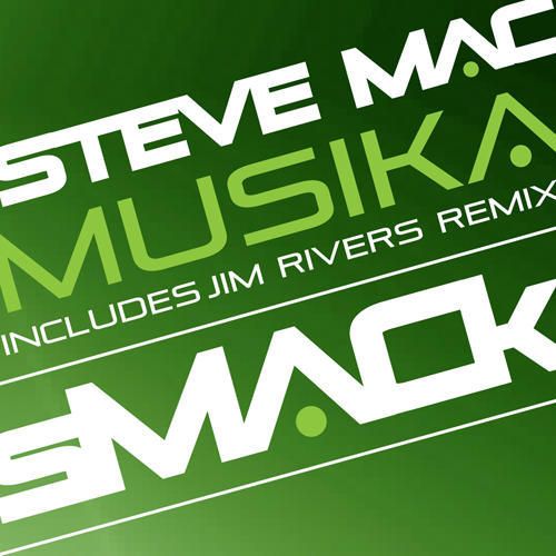 image cover: Steve Mac – Musika [SMACK009]