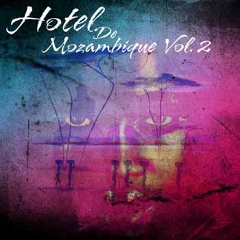 image cover: VA - Hotel De Mozambique Vol. 2