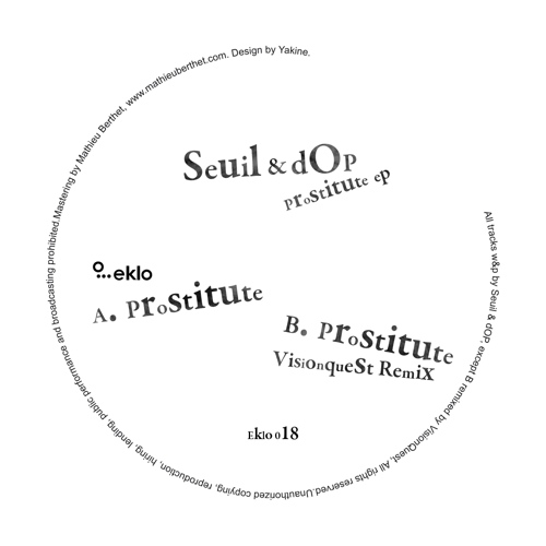 image cover: Seuil and dOP - Prostitute EP [EKLO018]