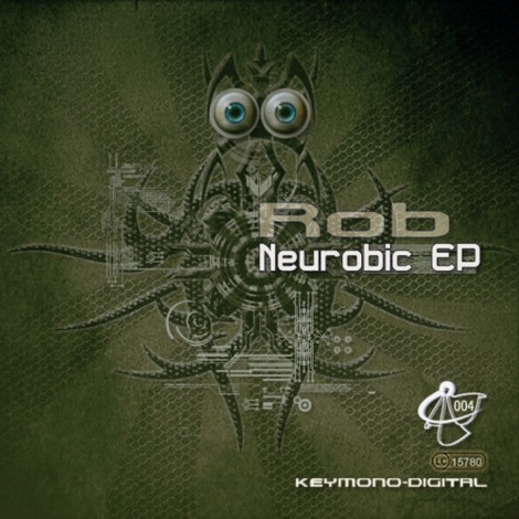 Rob – Neurobic EP