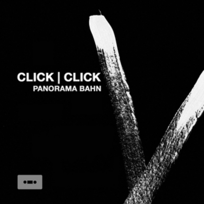 image cover: Click Click – Panorama Bahn [KASS007]