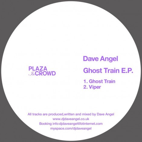Dave Angel – Ghost train E.P