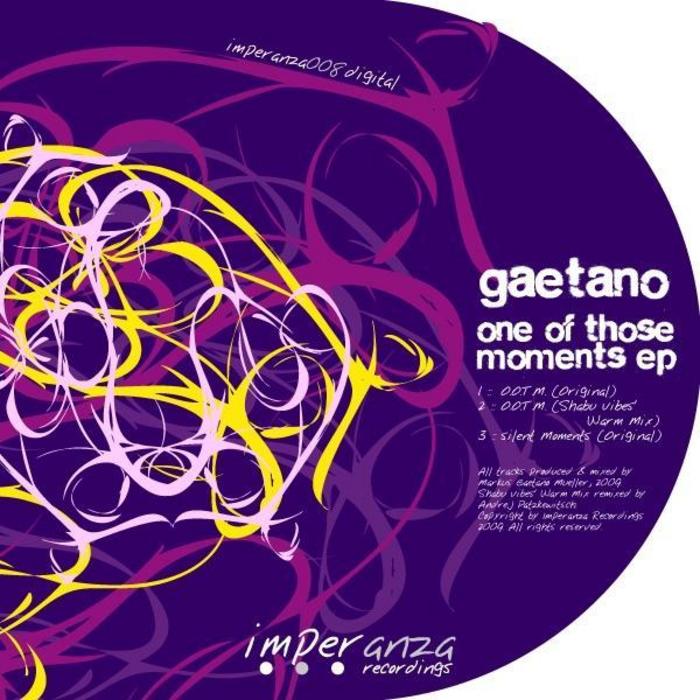 image cover: Gaetano – One Of Those Moments EP