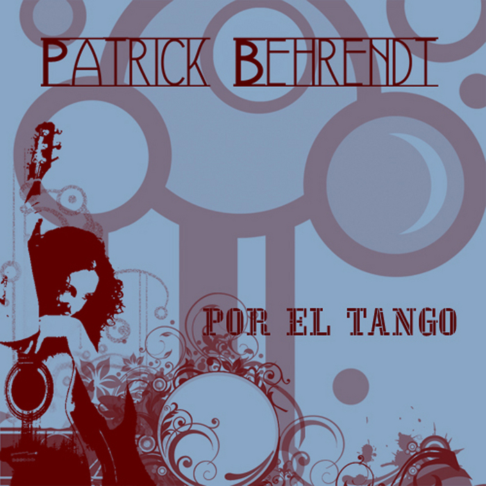image cover: Patrick Behrendt - Por El Tango [AZRA054]