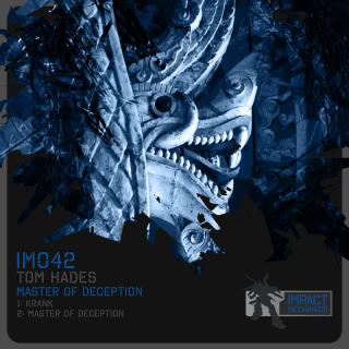 image cover: Tom Hades – Master of Deception [IM042]