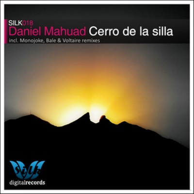 image cover: Daniel Mahuad - Cerro De La Silla [SILK018]